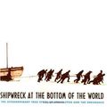 Cover Art for 9780439109925, SHIPWRECK AT THE BOTTOM OF THE WORLD by Jennifer Armstrong