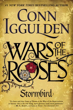 Cover Art for 9780425275443, Wars of the Roses: Stormbird by Conn Iggulden