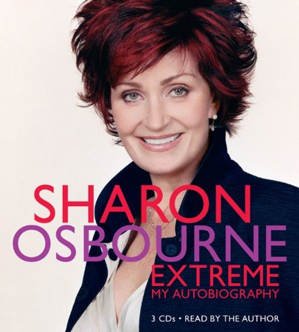 Cover Art for 9781594837913, Sharon Osbourne Extreme by Sharon Osbourne