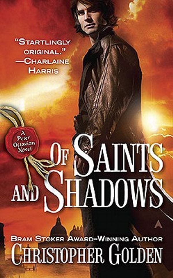 Cover Art for 9780441019052, Of Saints and Shadows by Christopher Golden