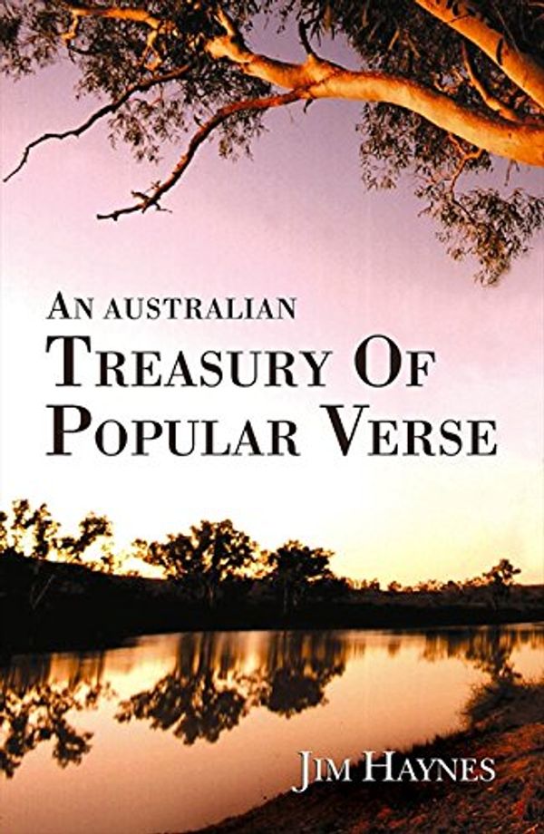Cover Art for 9780733310225, Australian Treasury of Popular Verse by Jim Haynes