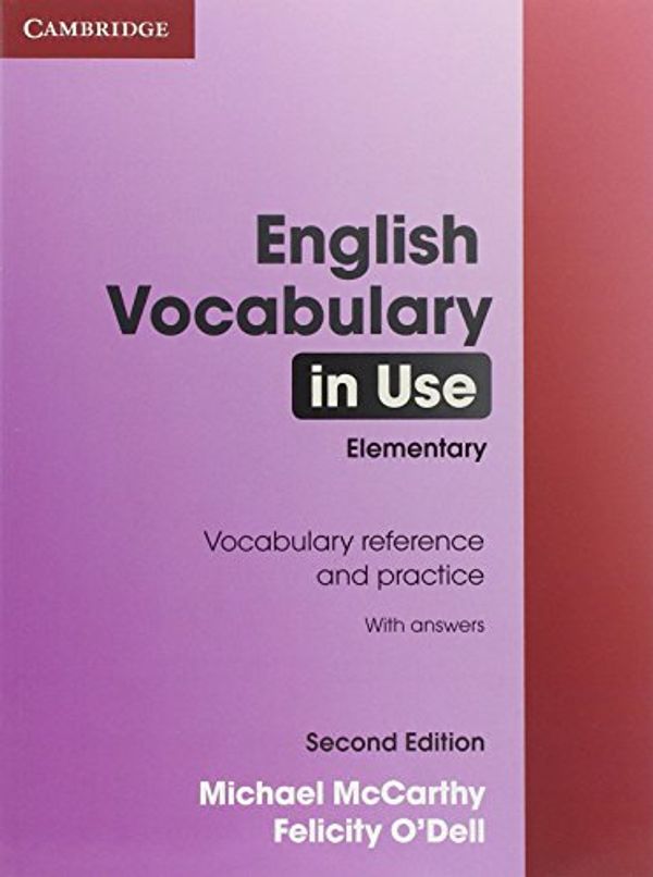 Cover Art for 9780521136174, English Vocabulary in Use Elementary with Answers by Michael McCarthy, Felicity O'Dell