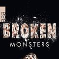 Cover Art for 9783499259746, Broken Monsters by Lauren Beukes