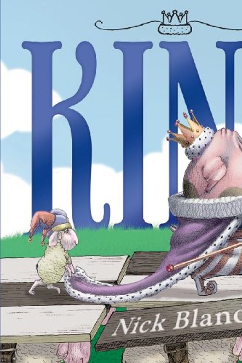 Cover Art for 9781443124867, King Pig [Hardcover] by Nick Bland