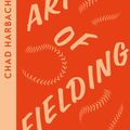 Cover Art for 9780008553791, The Art of Fielding (Collins Modern Classics) by Chad Harbach