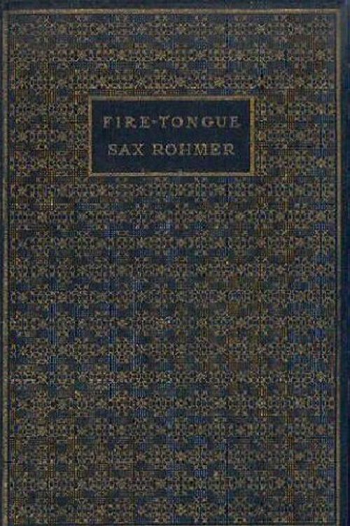 Cover Art for 9781404302969, Fire-tongue by Sax Rohmer