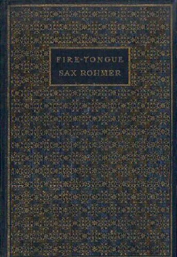 Cover Art for 9781404302969, Fire-tongue by Sax Rohmer