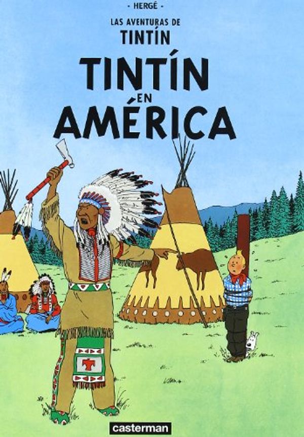 Cover Art for 9782203751286, Tintin En America/ Tintin in America by Herge