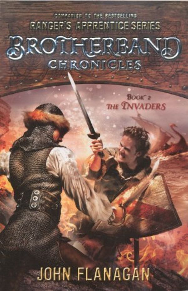 Cover Art for B01K907DIM, The Invaders (Brotherband Chronicles) by John Flanagan Ph. (2013-04-09) by John Flanagan Ph.