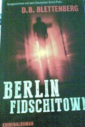 Cover Art for 9783865322043, Berlin Fidschitown by D. B. Blettenberg