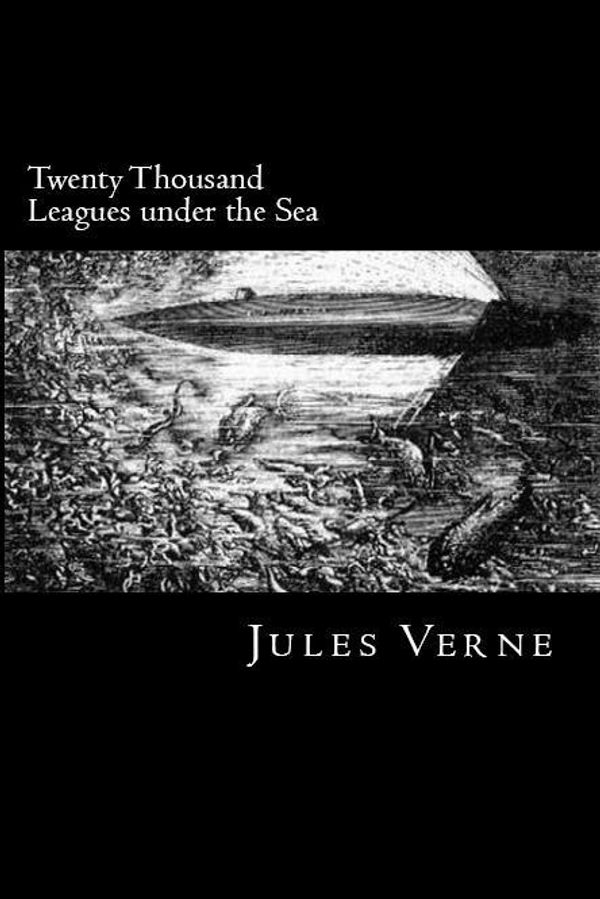 Cover Art for 1230000103716, Twenty Thousand Leagues under the Sea by Jules Verne