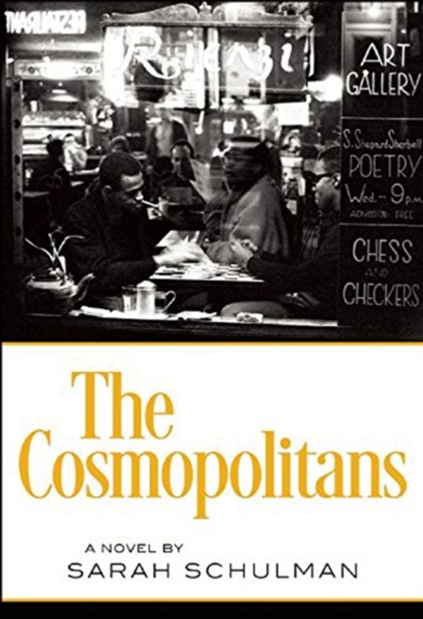 Cover Art for 9781558619043, The Cosmopolitans by Sarah Schulman