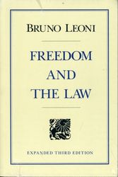 Cover Art for 9780865970977, Freedom and the Law by Bruno Leoni