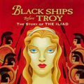 Cover Art for 9781417715954, Black Ships Before Troy by Rosemary Sutcliff