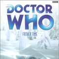 Cover Art for 9780563538103, Doctor Who: Father Time by Lance Parkin