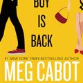 Cover Art for 9780062669773, The Boy Is Back by Meg Cabot