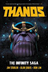 Cover Art for 9781302926366, Thanos: The Infinity Saga Omnibus by Jim Starlin