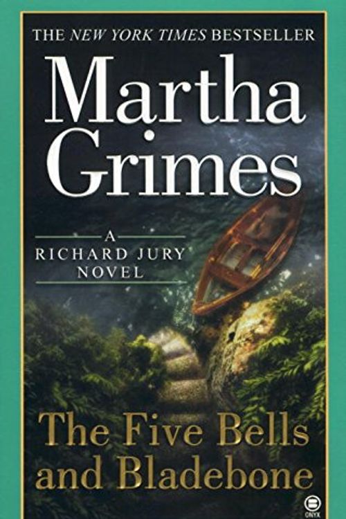 Cover Art for 9780451410382, The Five Bells and Bladebone by Martha Grimes