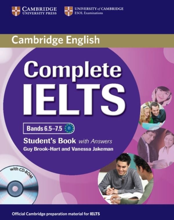 Cover Art for 9781107625082, Complete IELTS Bands 6.5-7.5 Student's Book with Answers with CD-ROM by Brook-Hart, Guy, Vanessa Jakeman