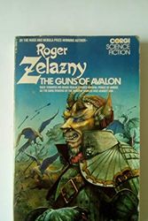 Cover Art for 9780552099066, The Guns of Avalon by Roger Zelazny