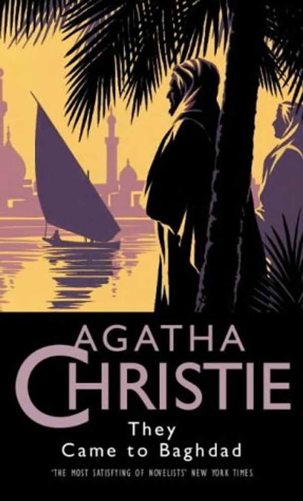 Cover Art for 9780002318532, They Came to Baghdad by Agatha Christie