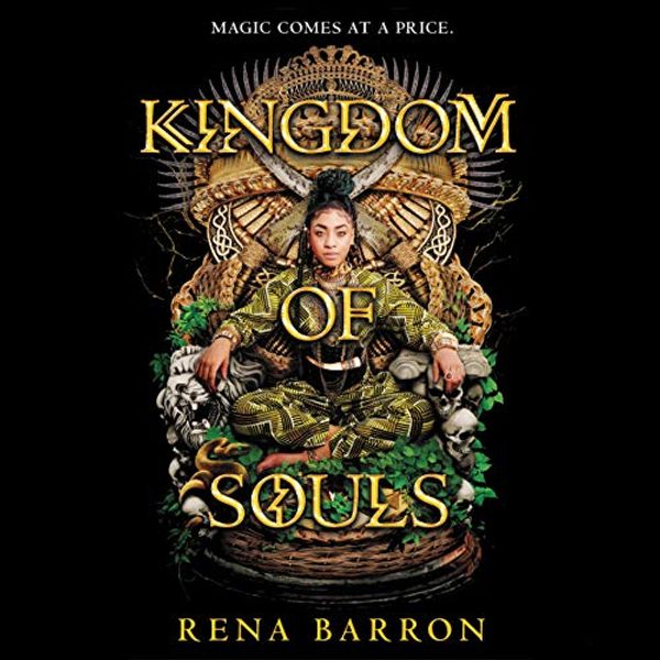 Cover Art for 9781982688127, Kingdom of Souls: Library Edition by Rena Barron