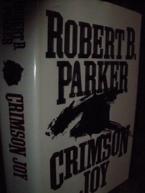 Cover Art for 9780385296724, Crimson Joy by Robert B. Parker