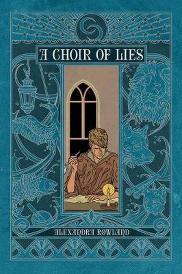 Cover Art for 9781534412842, A Choir of Lies by Alexandra Rowland