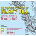Cover Art for 9781743177464, The Complete Adventures of Blinky Bill by Dorothy Wall