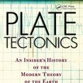 Cover Art for 9780429977916, Plate Tectonics by Naomi Oreskes