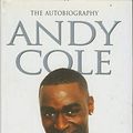 Cover Art for 9780233997377, Andy Cole by Andy Cole