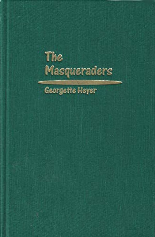 Cover Art for 9781567230529, Masqueraders by Georgette Heyer