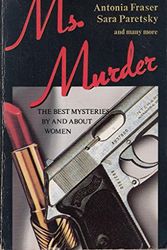 Cover Art for 9781854800343, Ms Murder: Best Mysteries Featuring Women Detectives, by the Top Women Writers by Marie Smith