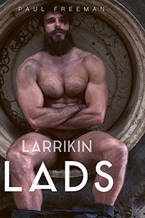 Cover Art for 9780975143971, Larrikin Lads by Paul Freeman