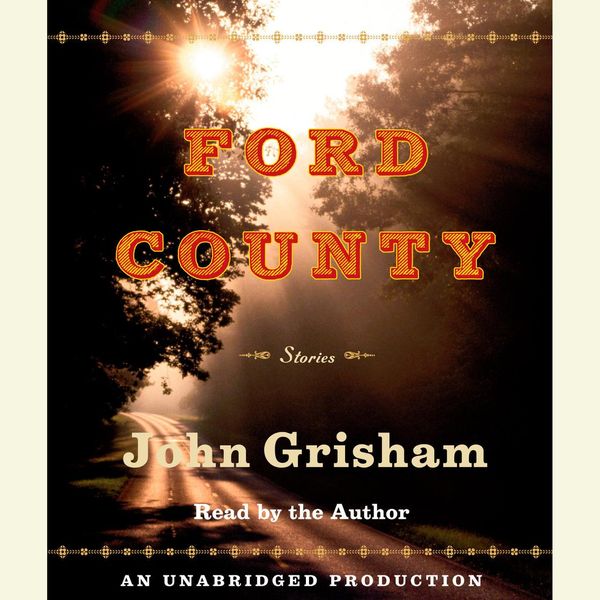 Cover Art for 9780307702111, Ford County: Stories by Unknown