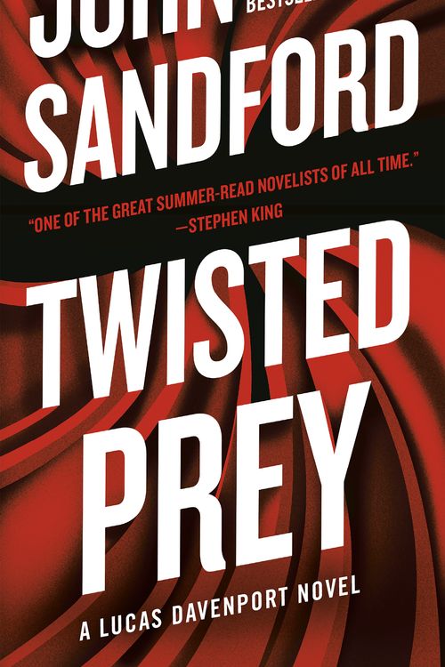 Cover Art for 9780735217379, Twisted Prey (Prey Novel) by John Sandford