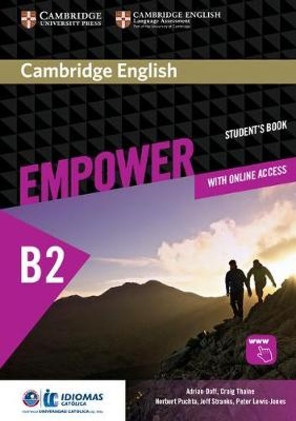Cover Art for 9781108410366, Cambridge English Empower Upper Intermediate/B2 Student's Book with Online Assessment and Practice, and Online Workbook Idiomas Catolica Edition by Adrian Doff, Craig Thaine, Herbert Puchta, Jeff Stranks, Lewis-Jones, Peter