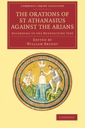 Cover Art for 9781108066389, Orations of St Athanasius Against the Arians by St. Athanasius