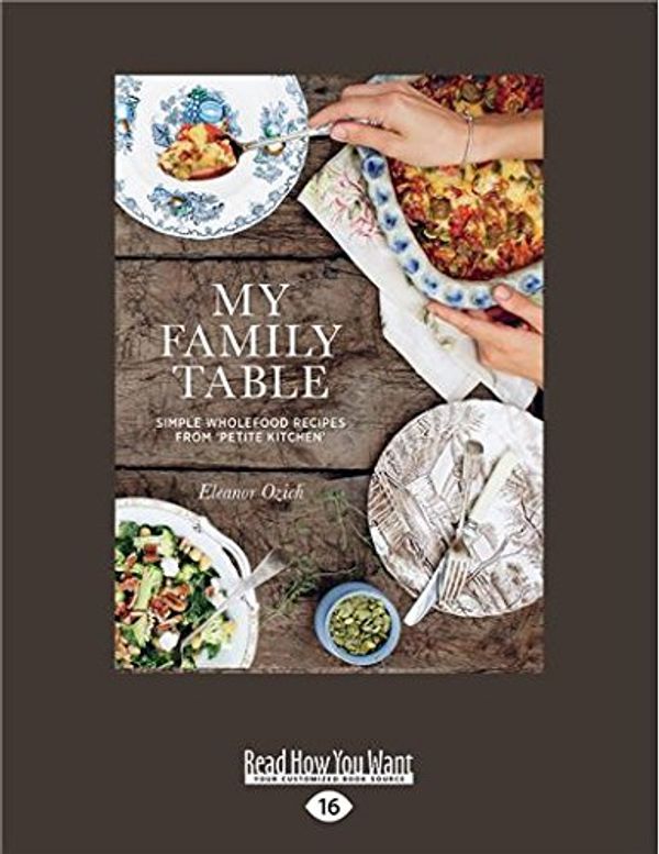 Cover Art for 9781459698710, My Family Table by Eleanor Ozich