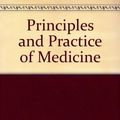 Cover Art for 9780443049941, Principles and Practice of Medicine by Sir Stanley Davidson