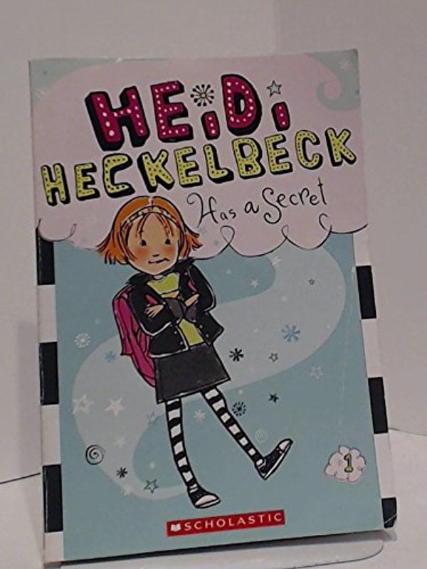 Cover Art for 9780545467995, Heidi Heckelbeck Has a Secret by Wanda Coven