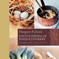 Cover Art for 9781740662703, Margaret Fulton's Encyclopedia of Food and Cookery by Margaret Fulton