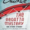 Cover Art for 9780816145966, The Regatta Mystery and Other Stories by Agatha Christie
