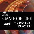 Cover Art for 9789562915472, The Game of Life and How to Play It by Florence Scovel Shinn