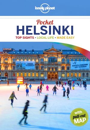Cover Art for 9781787011212, Lonely Planet Pocket HelsinkiTravel Guide by Lonely Planet