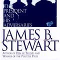 Cover Art for 9780684802305, Blood Sport: The President and His Adversaries by James B. Stewart