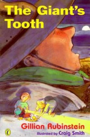 Cover Art for 9780140363876, The Giant's Tooth (Young Puffin Story Books) by Gillian Rubinstein