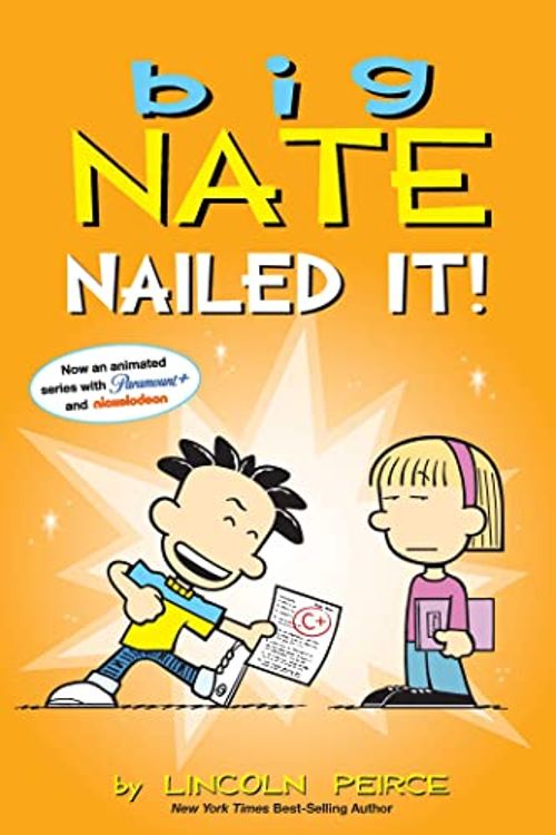 Cover Art for 0050837455405, Big Nate: Nailed It! by Lincoln Peirce