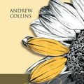 Cover Art for 9781477100769, Sunflower Part II by Andrew Collins