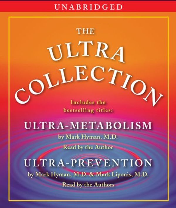 Cover Art for 9780743577021, The Ultra-Collection by Mark Hyman